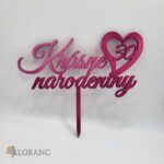 Krásne narodeniny 30 /sýto ružová/ srdiečko