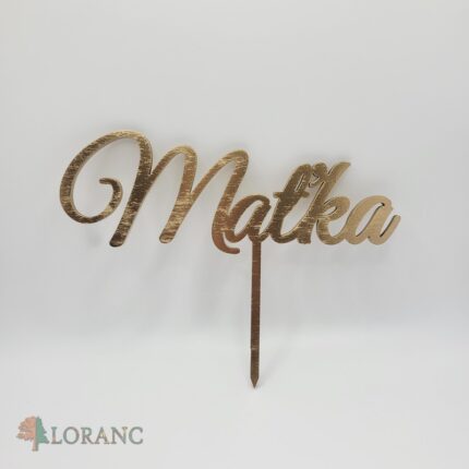 Zápich na tortu - meno Maťka /zlatá/