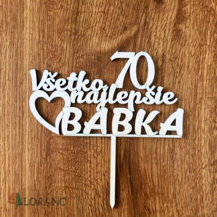Všetko najlepšie ♥ Babka 70