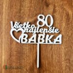 Zápich Všetko najlepšie ♥ Babka 80