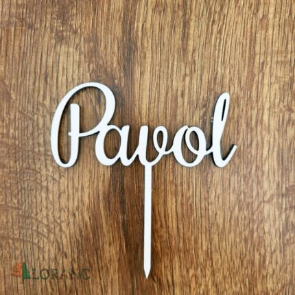 Drevený zápich na tortu s menom Pavol