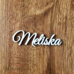 dekorácia na tortu - meno - Meliska