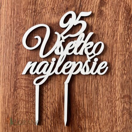 zápich na tortu - 95 Všetko najlepšie