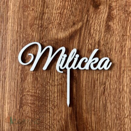 Drevený zápich na tortu s menom Milicka