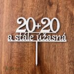 zápich na tortu – 20+20 a stále úžasná